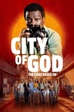 City of God: The Fight Rages On-fmovies