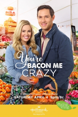 You're Bacon Me Crazy-fmovies
