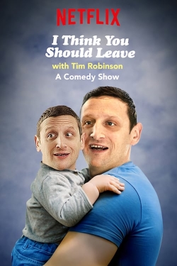 I Think You Should Leave with Tim Robinson-fmovies