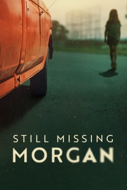 Still Missing Morgan-fmovies