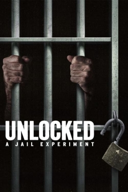 Unlocked: A Jail Experiment-fmovies