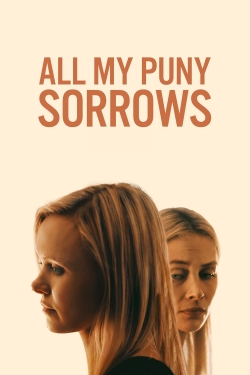 All My Puny Sorrows-fmovies