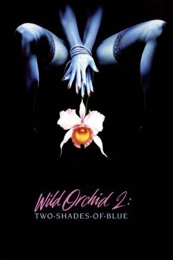 Wild Orchid II: Two Shades of Blue-fmovies