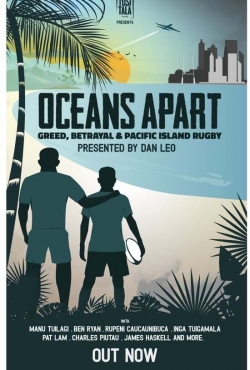 Oceans Apart: Greed, Betrayal and Pacific Island Rugby-fmovies