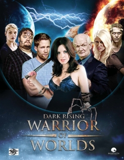 Dark Rising: Warrior of Worlds-fmovies
