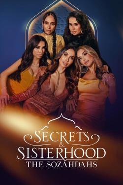 Secrets & Sisterhood: The Sozahdahs-fmovies
