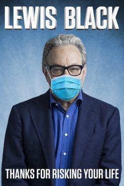 Lewis Black: Thanks For Risking Your Life-fmovies