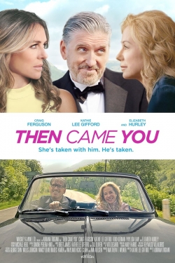Then Came You-fmovies