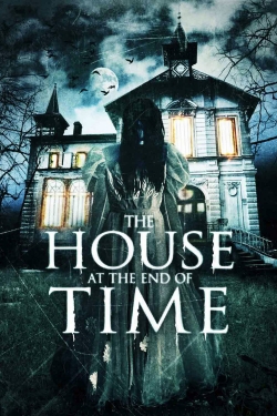 The House at the End of Time-fmovies