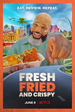 Fresh, Fried & Crispy-fmovies