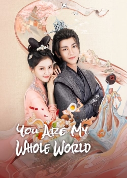 You Are My Whole World-fmovies