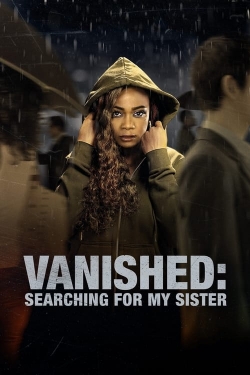 Vanished: Searching for My Sister-fmovies