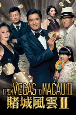 From Vegas to Macau II-fmovies