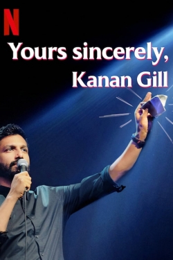 Yours Sincerely, Kanan Gill-fmovies