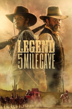 The Legend of 5 Mile Cave-fmovies