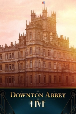 Downton Abbey Live!-fmovies