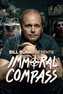 Bill Burr Presents Immoral Compass-fmovies
