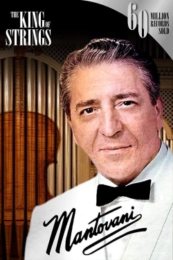 Mantovani, the King of Strings-fmovies
