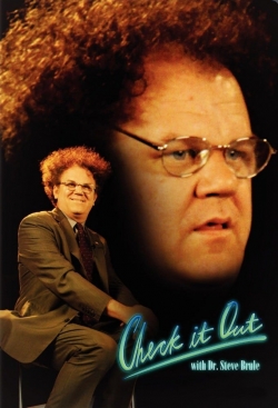 Check It Out! with Dr. Steve Brule-fmovies