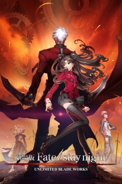 Fate/stay night: Unlimited Blade Works-fmovies