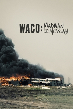 Waco: Madman or Messiah-fmovies