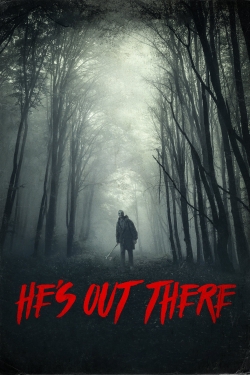 He's Out There-fmovies