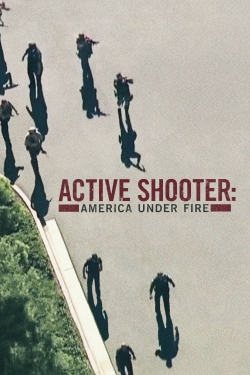 Active Shooter: America Under Fire-fmovies