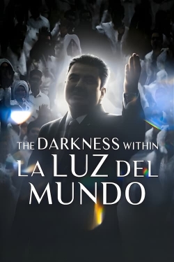 The Darkness Within La Luz del Mundo-fmovies
