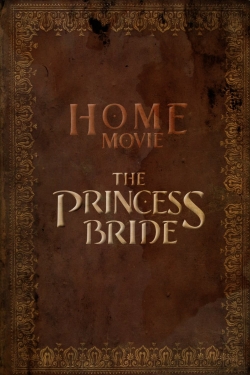 Home Movie: The Princess Bride-fmovies