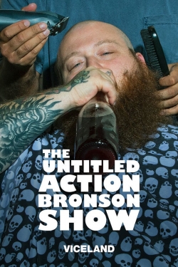 The Untitled Action Bronson Show-fmovies