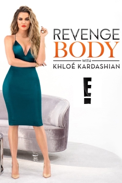 Revenge Body With Khloe Kardashian-fmovies