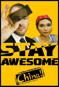 Stay Awesome, China!-fmovies