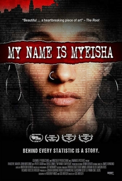 My Name Is Myeisha-fmovies