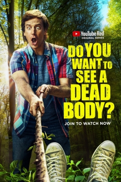 Do You Want to See a Dead Body?-fmovies