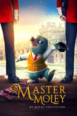 Master Moley By Royal Invitation-fmovies