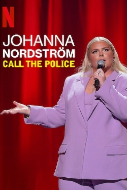 Johanna Nordstrom: Call the Police-fmovies