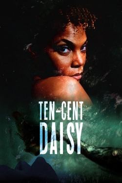 Ten-Cent Daisy-fmovies