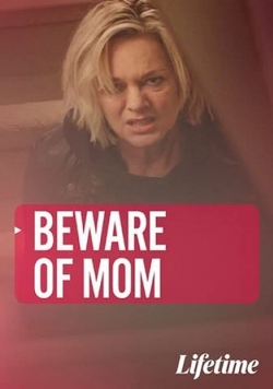 Beware of Mom-fmovies