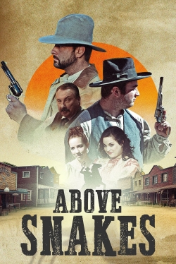 Above Snakes-fmovies