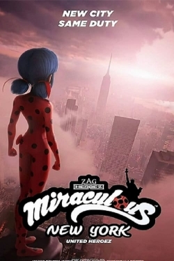 Miraculous World: New York, United HeroeZ-fmovies