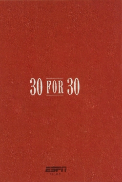 30 for 30-fmovies
