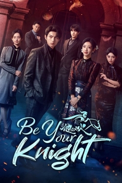 Be Your Knight-fmovies