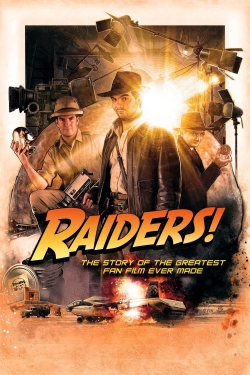 Raiders!: The Story of the Greatest Fan Film Ever Made-fmovies