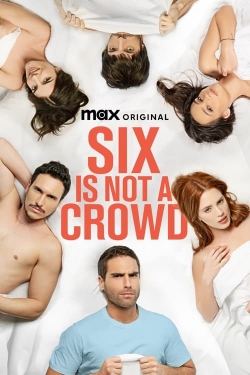 Six Is Not a Crowd-fmovies