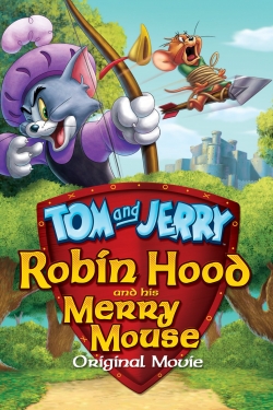 Tom and Jerry: Robin Hood and His Merry Mouse-fmovies
