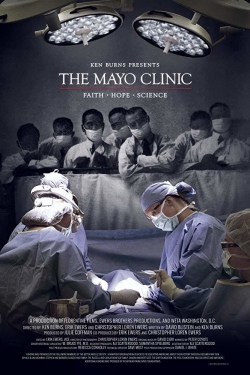 The Mayo Clinic, Faith, Hope and Science-fmovies