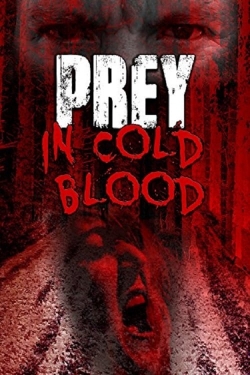 Prey, in Cold Blood-fmovies