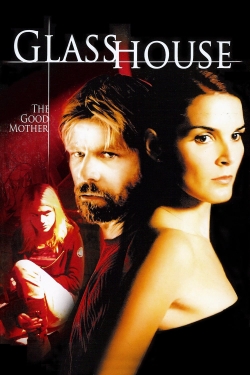 Glass House: The Good Mother-fmovies