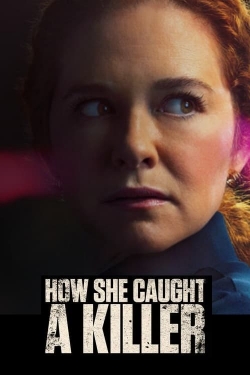 How She Caught A Killer-fmovies