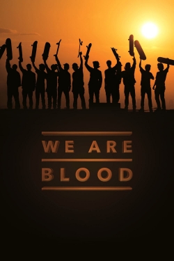 We Are Blood-fmovies